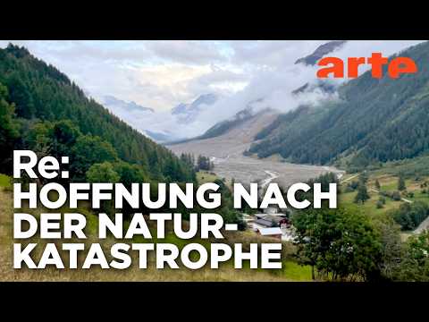 Video Thumbnail: Der Bergsturz von Blatten - Neuanfang aus dem Nichts | ARTE Re: