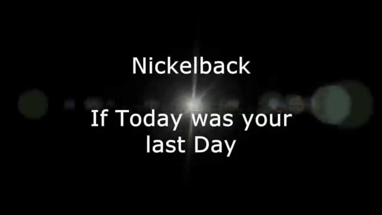 Nickelback - If Today Was You Last Day Guitar pro tab
