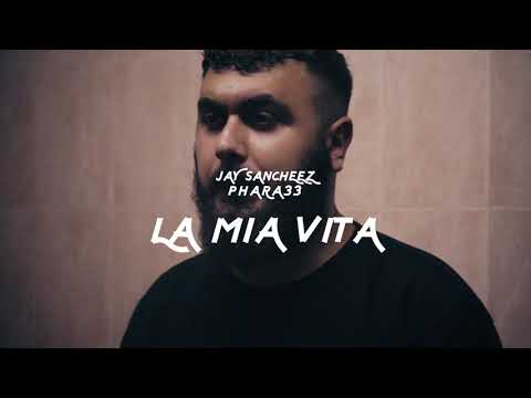 JAY SANCHEEZ AKA REKO RIFF X PHARA 33 - LA MIA VITA (ONESHOT)