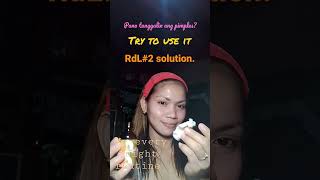 RDL #2 baby face solution.
