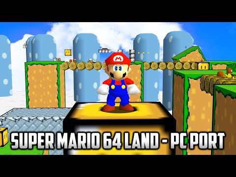 ⭐ Super Mario 64 PC Port - Super Mario 64 Land v1.0.1