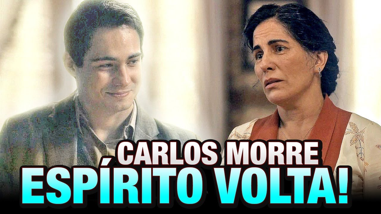 "Éramos Seis" - Carlos é MORTO, mas RETORNA com MENSAGEM para 3 PESSOAS!