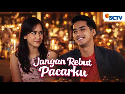 FULL FTV SCTV Nina Zatulini dan Ricky Harun | Jangan Rebut Pacarku