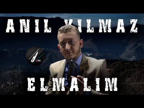 Anıl Yılmaz - Elmalım ✔