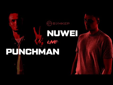 PUNCHMAN, NUWEI LIVE @ NEUROBUNKER