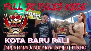Download lagu FULL DJ RALES KECE||KOTA BARU PALI||DJ ADAM||DJ RAVI||SMART PRODUCTION mp3