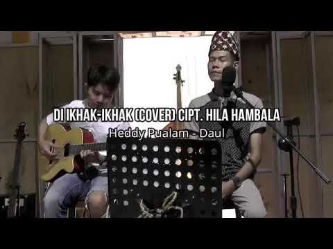 Dangdut Lampung~Dikhak-ikhak (cipt)hila hambala..cover heddy pualam-daul..