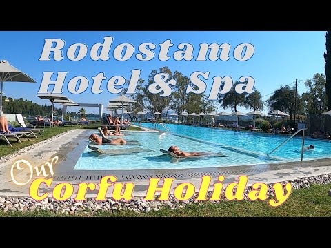 Our Corfu Holiday Rodostamo Hotel & Spa
