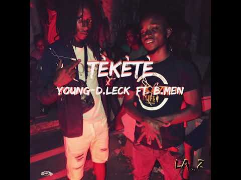 YounG-D.Leck Feat B.Men - Tèkètè (Audio Officiel)