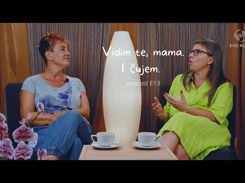 Vidim te mama Dragana Radić Evo ruka podcast E13