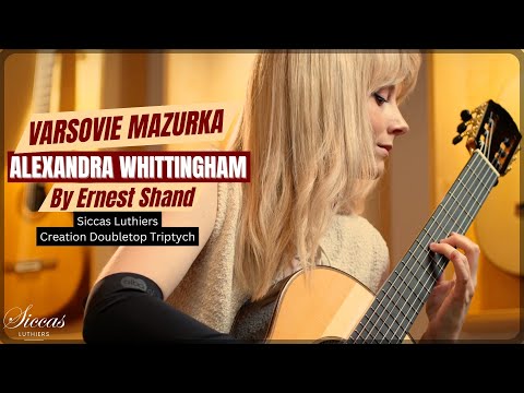 Alexandra Whittingham plays Varsovie Mazurka by Ernest Shand on a Siccas Luthiers Creation Triptych