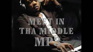 Meet in tha Middle - Timbaland