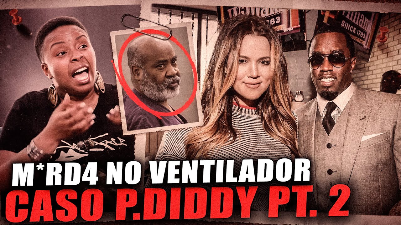 MUITA COISA APARECENDO AINDA, FIQUE POR DENTRO! - CASO P. DIDDY PT. 2
