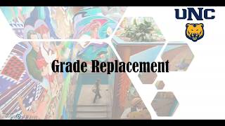 How to Use Grade Replacement at UNC