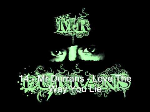 Mr Durrans Vol 14 - 14 - Mr Durrans - Love The Way You Lie