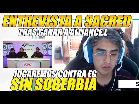 😲ENTREVISTA A SACRED😲 TRAS GANAR A ALLIANCE.LATAM, "JUGAREMOS CONTRA EG SIN SOBERBIA" | DOTA 2