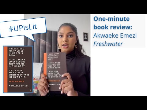 #UPisLit One-minute Book Review: Akwaeke Emezi - Freshwater