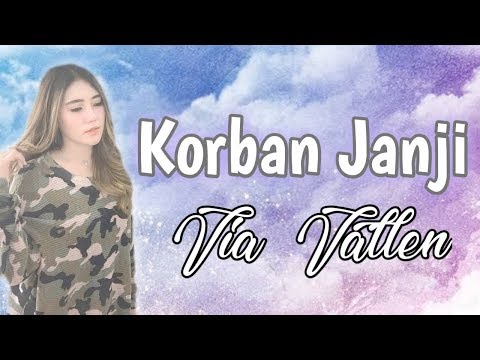 Via Vallen - Korban Janji (Lirik)