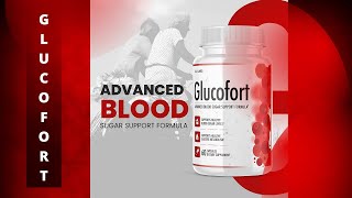  Does Glucofort really work? GLUCOFORT, FIND OUT THE WHOLE TRUTH NOW! Is Glucofort good? 