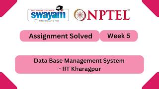 Data Base Management System Week 5 || NPTEL ANSWERS 2026 #nptel #nptel2026 #myswayam