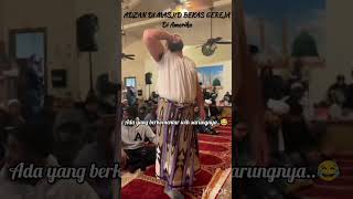 Download lagu SUBHANALLAH ADZAN DI MASJID BEKAS GEREJA DI AMERIKA SERIKAT (SUKA SAMA SARUNGNYA 😂 #islami mp3