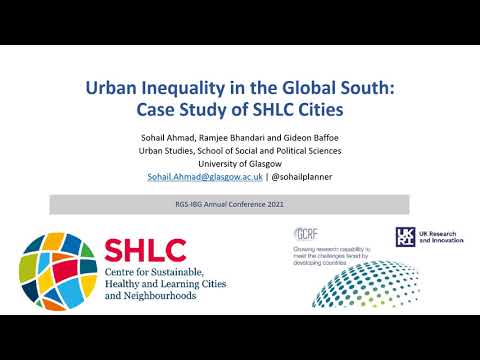 Urban Inequality in the Global South: Case Study of SHLC Cities