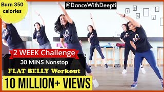 Download lagu DWD#107 - 30mins Daily BELLY FAT BURN Workout | Easy Exercise to Lose weight 3-5kgs #dancewithdeepti mp3 Download lagu DWD#107 - 30mins Daily BELLY FAT BURN Workout | Easy Exercise to Lose weight 3-5kgs #dancewithdeepti mp3