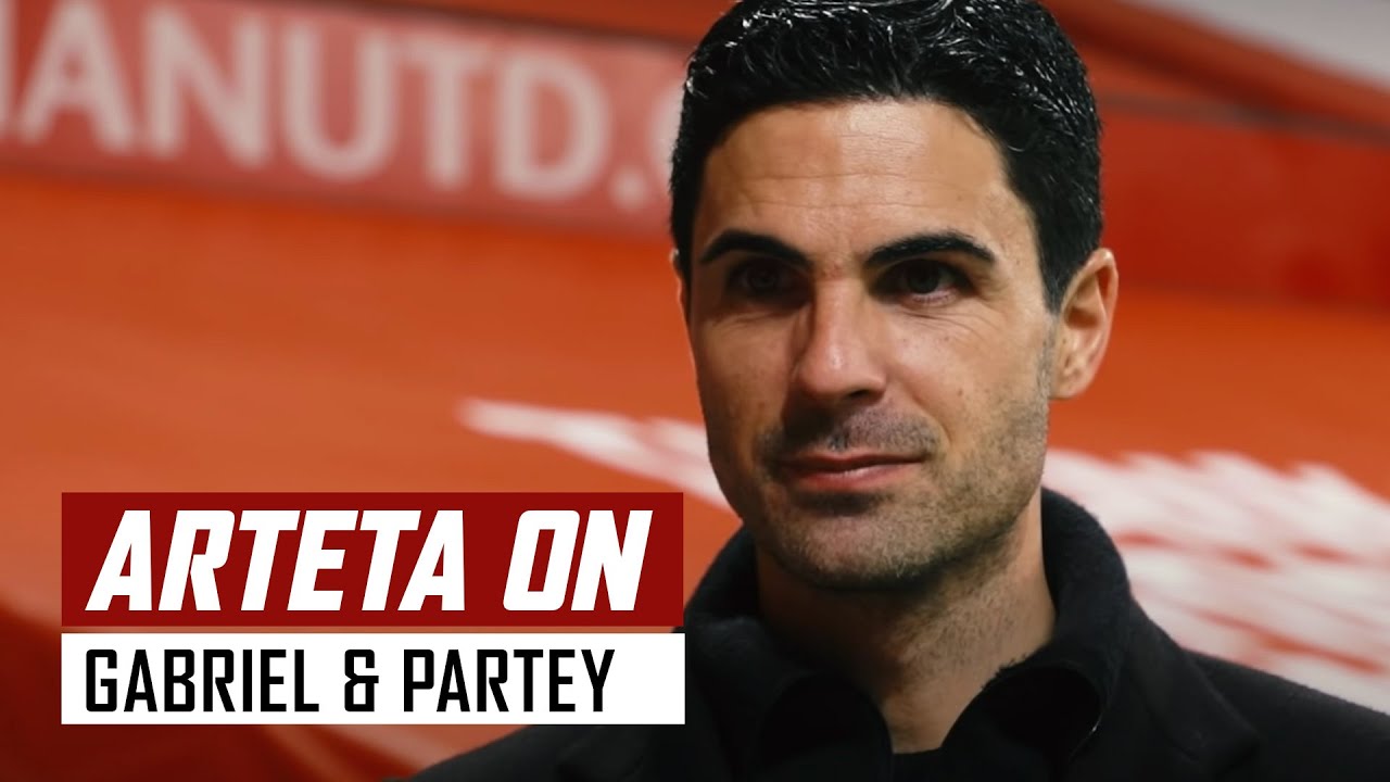Mikel Arteta on Gabriel, Partey, Elneny and winning at Old Trafford