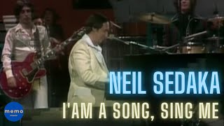 Neil Sedaka - (I&#39;am a Song) Sing me