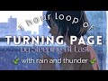 Turning Page WITH rain and thunder / 1 hour loop 🍃 (calming and relaxing)