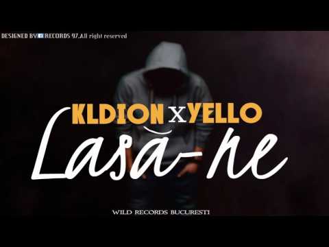 Kldion feat Yello - Lasa-ne