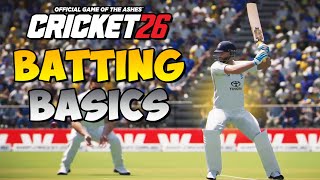 Cricket 26 Batting Basics - Pro Controls & Arcade Controls