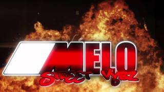 Melo Street Vybz