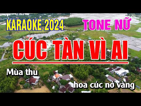 Karaoke Cúc Tàn Vì Ai Tone Nữ | Bạch Duy Sơn