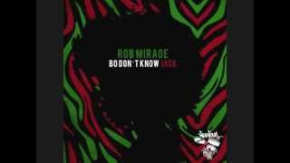 Rob Mirage - Bo Don't Know Jack (Original Mix)