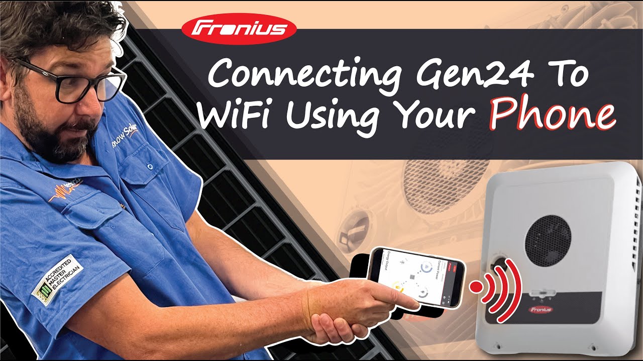 Connect Gen24 To WiFi (Phone Method) | Know Your Solar | Episode 4