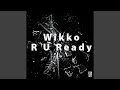 R U Ready Extended Mix