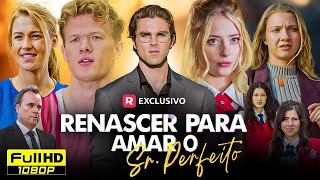 Renascer para Amar o Sr. Perfeito Filme completo em português | Nova Drama Reviews and Facts Story