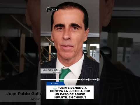 ⚖️ Fuerte denuncia contra la Justicia por una causa de abuso infantil en Chubut  El abogado…