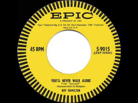 1954 HITS ARCHIVE: You’ll Never Walk Alone - Roy Hamilton