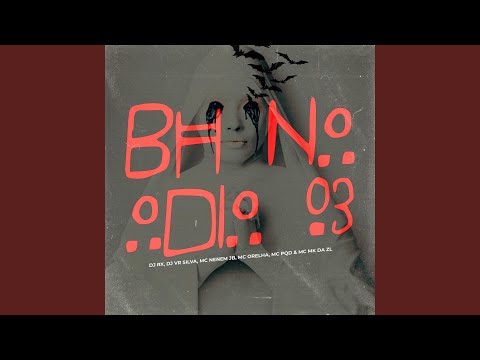 BH NO ODIO 03 (feat. DJ IARLEY DO LJ & Doizelle MC)