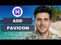 How to add a favicon in Hostinger (Full guide 2026)