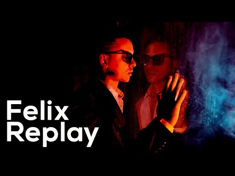 Replay - Felix (Bachata 2022)