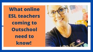 What You Need to Know as a former VIPKid Teacher (or Online ESL Teacher) coming to Outschool!
