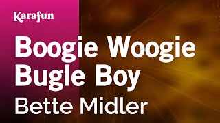 Karaoke Boogie Woogie Bugle Boy - Bette Midler *