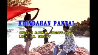 Download lagu Keindahan Pantai - M.Sharif (Karaoke) mp3