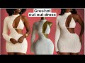 CROCHET TEXTURED CUT OUT DRESS TUTORIAL 