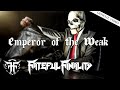 Fateful Finality - Emperor Of The Weak [Official Video]