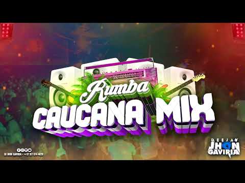 Rumba Caucana Mix 1 - Dj Jhon Gaviria - No Es Mi Problema - Bomba Salsera - Instrumental