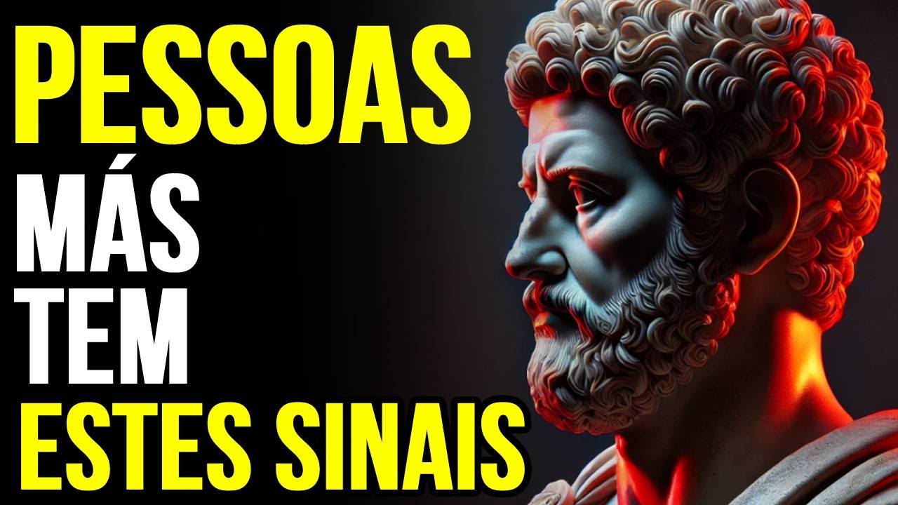 15 Sinais ÓBVIOS de que existe uma pessoa MAL perto de você | Sabedoria para viver | ESTOICISMO